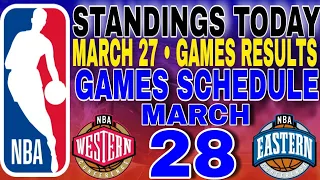 nba standings today March 27, 2024 | games results | games schedule March 28, 2024