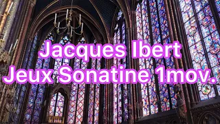 Jacques Ibert: Jeux Sonatine 1mov.