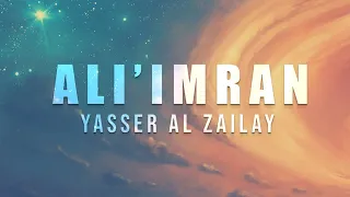 Ali 'Imran by Yasser Al Zailay