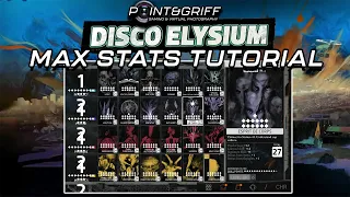 Disco Elysium - How To Get Max Stats (PC/Mac/Linux Only)