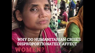 Why do humanitarian crises disproportionately affect women?