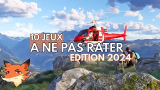 10 jeux à ne pas rater en 2024!