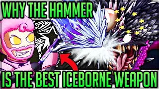 The Hammer is the Best Weapon in Monster Hunter World Iceborne! (Discussion/Fun) #iceborne #mhw