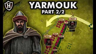 Battle of Yarmouk, 636 AD (Part 2/2) ⚔️ Byzantine - Rashidun Clash at Yarmouk