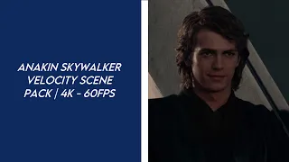 Anakin Skywalker Velocity Scene Pack | 4K - 60FPS | No CC | Malachor
