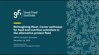 Reimagining meat: Career pathways for food and nutrition scientists in the alternative protein field