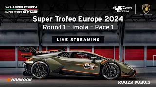 Lamborghini Super Trofeo Europe 2024 – Imola, Race 1