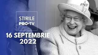 Știrile PRO TV - 16 septembrie 2022