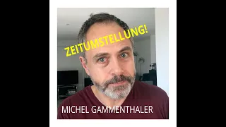 Michel Gammenthaler "Zeitumstellung"