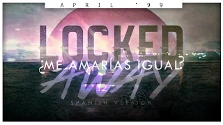 R. City - Locked Away (Spanish Version) [April '99]