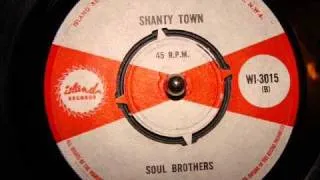 The Soul Brothers - Shanty Town