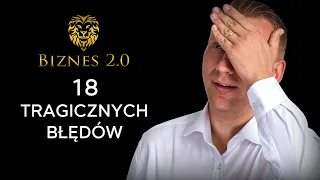 Nietypowe błędy przedsiębiorców. [Biznes 2.0]