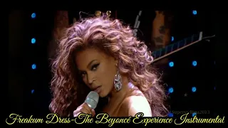 Freakum Dress-The Beyoncé Experience Instrumental