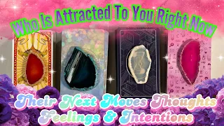 Who Is Attracted To You RIGHT NOW Their Next Moves Towards You Intentions pick a card tarot reading