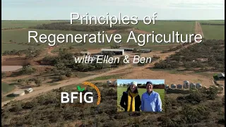 Principles of Regenerative Agriculture, with Ellen and Ben