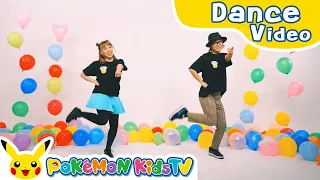 Pi-Pi-Pi-Pi☆Pikachu! Dance Lesson | Dance Along | Kids Dance Song | Pokémon Song | Pokémon Kids TV