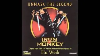 Iron Monkey - Chivalry(侠义)