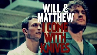 Hannibal - Will/Matthew I Come With Knives