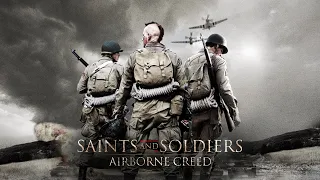 Saints and Soldiers - Airborne Creed (2012) | trailer