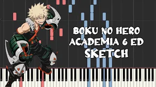 Boku no Hero Academia Season 6 Ed - SKETCH by Kiro Akiyama (Piano Tutorial & Sheet Music)