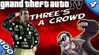 GTA IV [:Roman #3:] THREE'S A CROWD [100% Walkthrough]