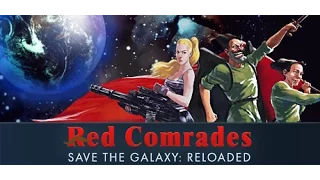 Red Comrades Save the Galaxy: Reloaded - Walkthrough - Anka is in action