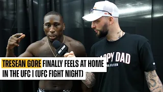 TRESEAN GORE FINALLY FEELS AT HOME IN THE UFC OCTAGON | (UFC FIGHT NIGHT)