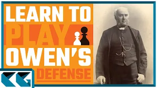 Chess Openings: Learn to Play the Owen's Defense!