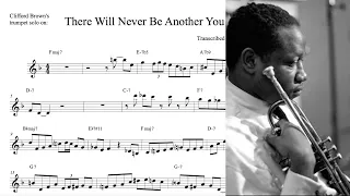 Clifford Brown's trumpet solo TRANSCRIPTION on 'There Will Never Be Another You' (Bb)