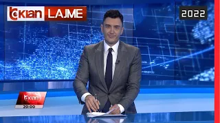 Edicioni i Lajmeve Tv Klan 22 Gusht 2022, ora 19:30 | Lajme-News