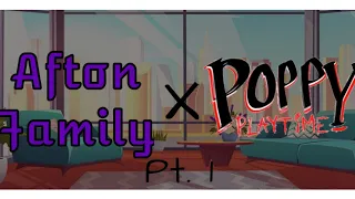 || The Afton's Meet Poppy Playtime || Original! || Part 1 ||