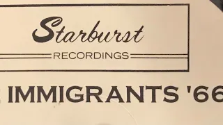 The Immigrants - 2:25 Blues