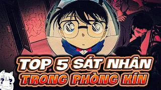 CONAN - HỒ SƠ VỤ ÁN | TOP 5 VỤ ÁN TRONG PHÒNG KÍN