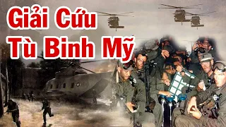 Kế Hoạch Tuyệt Mật Giải Cứu Tù Binh MỸ Trong Trại Giam Bắc VIỆT 1970 Bị Tình Báo VN Nắm Thóp Ra Sao