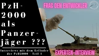 Die Panzerhaubitze 2000 als Panzerjäger ? - Interview mit dem Entwickler