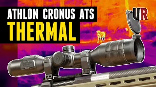 Athlon Cronus ATS Thermal Scope 50-640 Overview