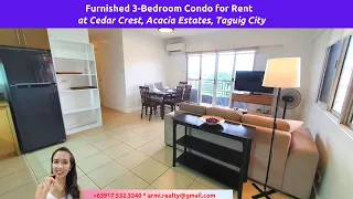 [Rented] 3BR (C511) DMCI Condo for Rent in Cedar Crest, Acacia Estates, Taguig