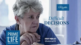 Difficult Decisions for Caregivers