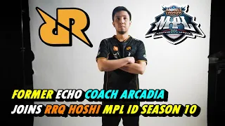 Former ECHO Coach Arcadia Joins RRQ Hoshi for MPL ID Season 10