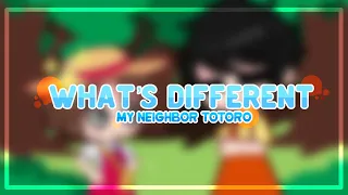 🪴¿What’s Different? [] My Neighbor Totoro [] Gacha Club 🪴