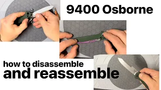 How to disassemble and reassemble Benchmade 9400 Osborne Auto knife. Complete, step by step guide.