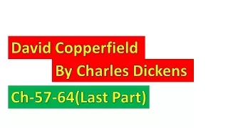 David Copperfield By Charles Dickens 57-64