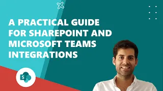 From zero to hero - A practical guide for SharePoint and Microsoft Teams integrations