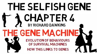 THE SELFISH GENE Chapter 4: Gene Machine (by Richard Dawkins) | Animated Summary