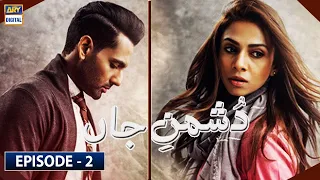 Dushman-e-Jaan Episode 2 [Subtitle Eng] | 2nd June 2020 | ARY Digital