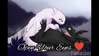 HTTYD3 - Open Your Eyes ♥️