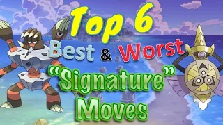 Top 6 Best and Worst Former Signature Moves in Pokémon