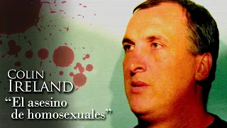 COLIN IRELAND - "EL ASESINO DE HOMOSEXUALES"