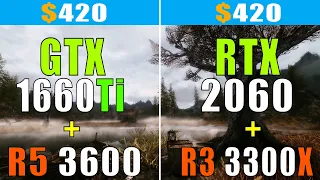 GTX 1660Ti + RYZEN 5 3600 vs RTX 2060 + RYZEN 3 3300X || PC GAMES  TEST ||