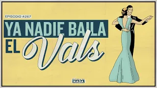 Ya nadie baila el vals y el regreso de Ben Affleck y Jennifer Lopez - EP #267